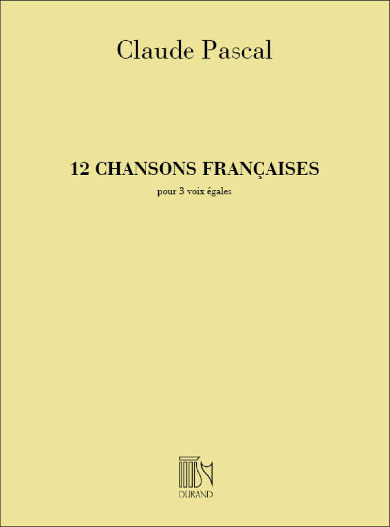 12 Chansons Francaises 3 Voix Egales A Cappella